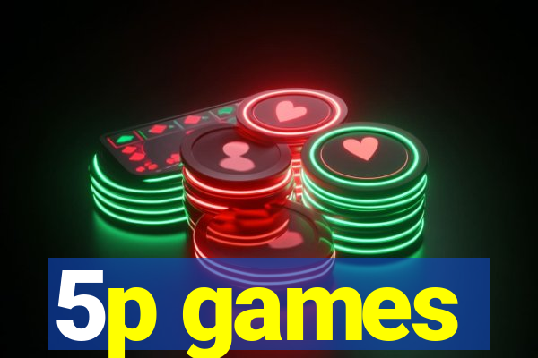 5p games